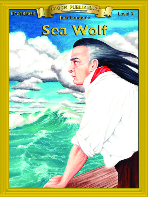 Title details for Sea Wolf by Jack London - Available